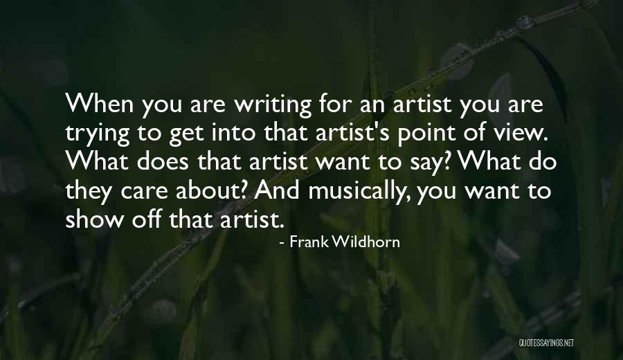 Slowly But Steady Quotes By Frank Wildhorn Slowly But Steady Quotes By Frank Wildhorn