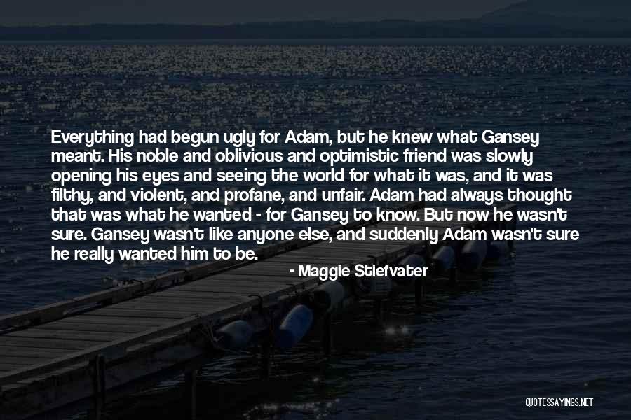 Slowly But Sure Quotes By Maggie Stiefvater Slowly But Sure Quotes By Maggie Stiefvater