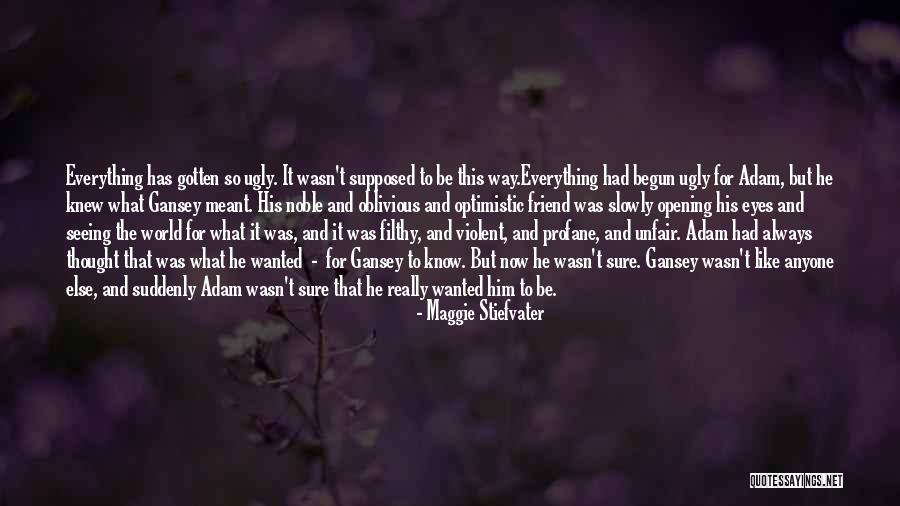 Slowly But Sure Quotes By Maggie Stiefvater Slowly But Sure Quotes By Maggie Stiefvater