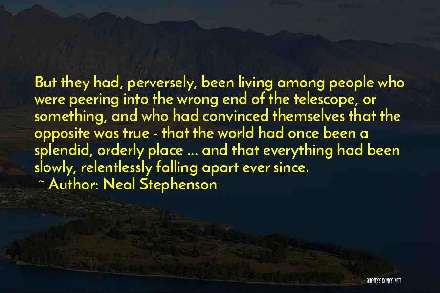 Slowly Falling For Him Quotes By Neal Stephenson