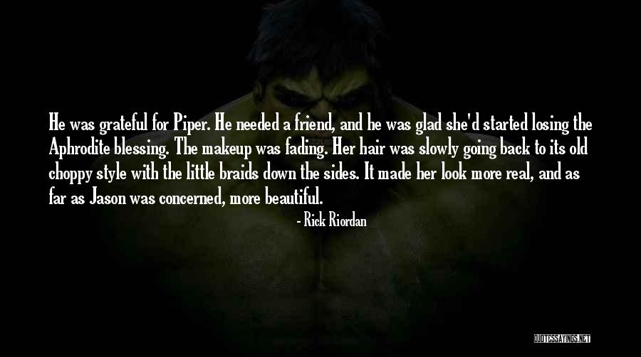 Slowly Losing A Best Friend Quotes By Rick Riordan Slowly Losing A Best Friend Quotes By Rick Riordan