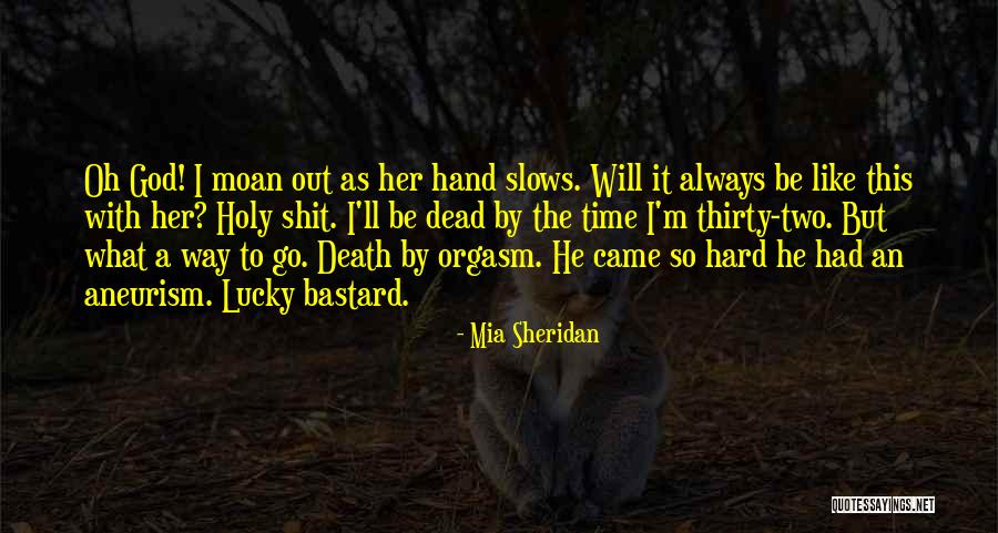 Slows Quotes By Mia Sheridan Slows Quotes By Mia Sheridan