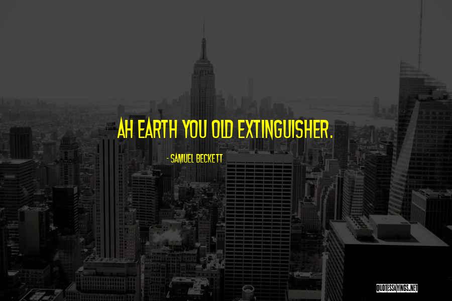Sloyan Joinery Quotes By Samuel Beckett Sloyan Joinery Quotes By Samuel Beckett
