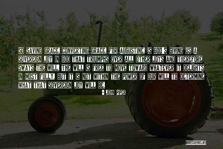 Sluart Quotes By John Piper Sluart Quotes By John Piper