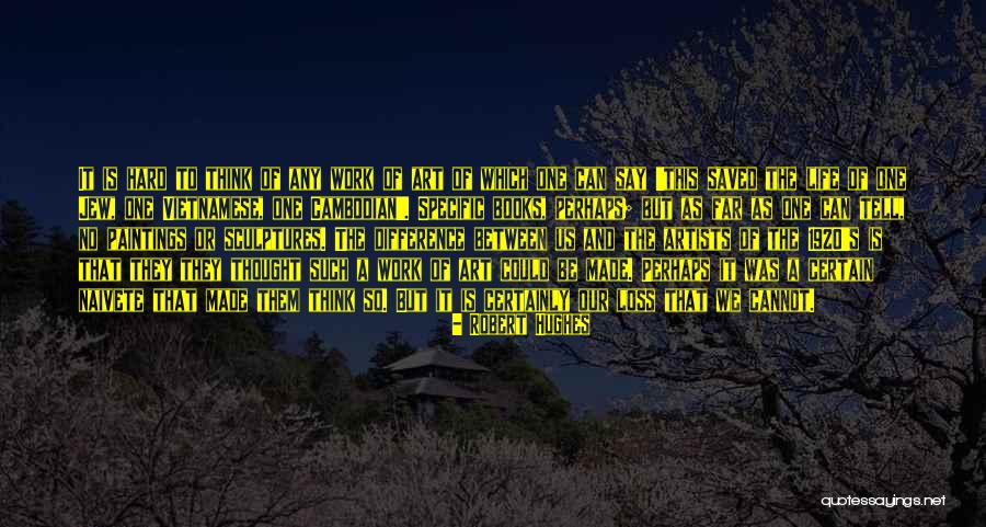 Sluart Quotes By Robert Hughes Sluart Quotes By Robert Hughes