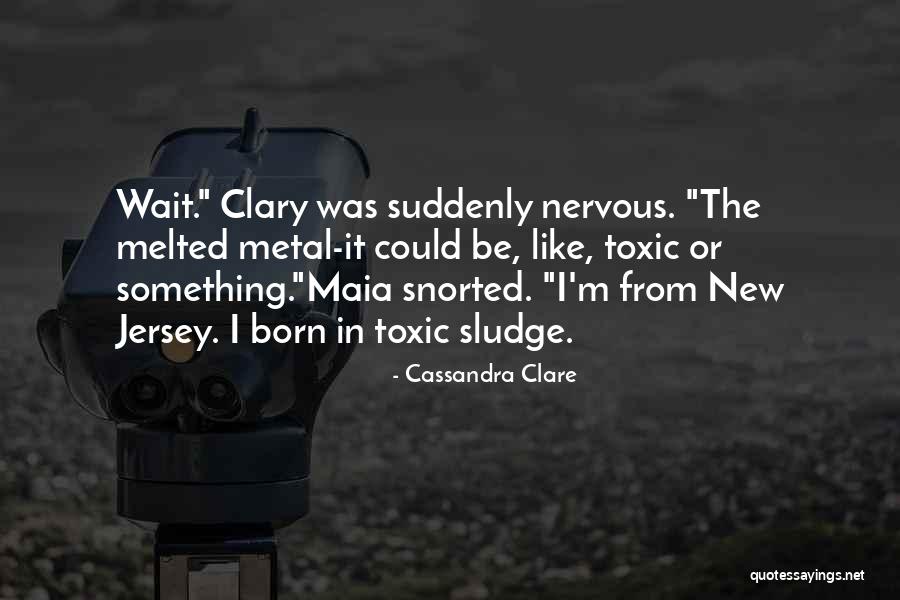 Sludge Quotes By Cassandra Clare Sludge Quotes By Cassandra Clare