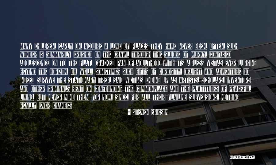 Sludge Quotes By Steven Erikson Sludge Quotes By Steven Erikson