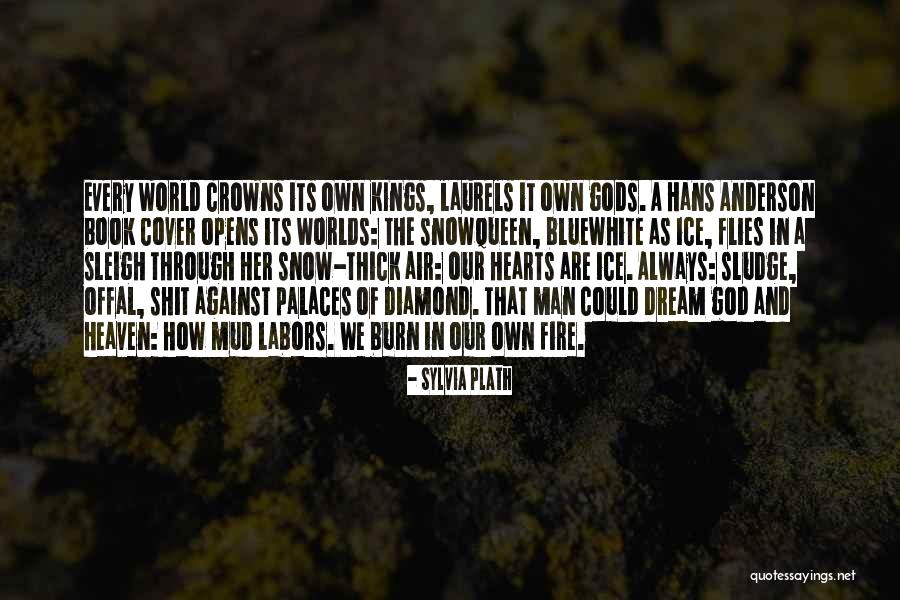 Sludge Quotes By Sylvia Plath Sludge Quotes By Sylvia Plath