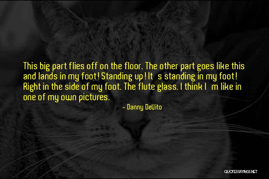 Sludgy Bile Quotes By Danny DeVito Sludgy Bile Quotes By Danny DeVito