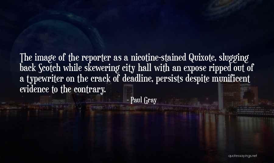 Slugging Quotes By Paul Gray Slugging Quotes By Paul Gray