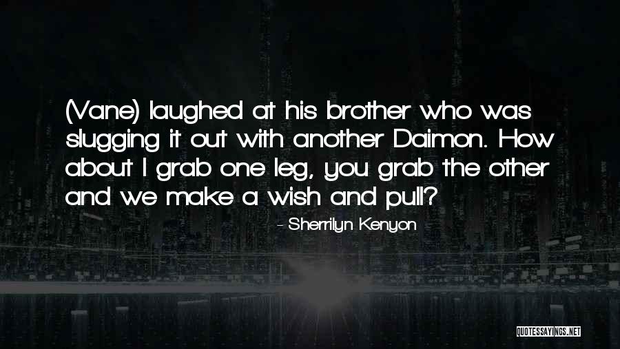 Slugging Quotes By Sherrilyn Kenyon Slugging Quotes By Sherrilyn Kenyon