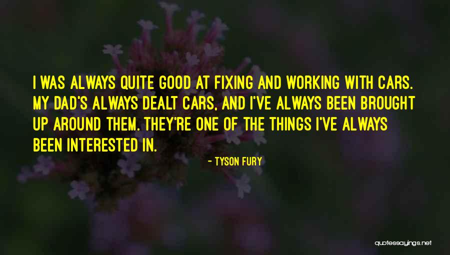 Slugging Quotes By Tyson Fury Slugging Quotes By Tyson Fury