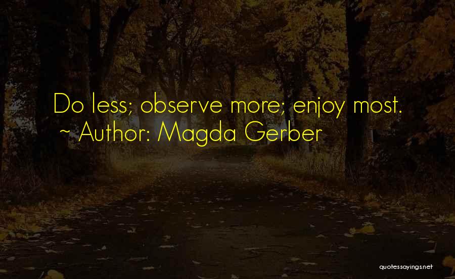 Slugging Wrench Quotes By Magda Gerber