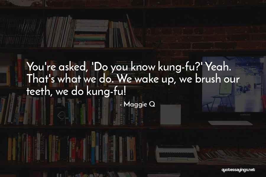 Sluggo Bait Quotes By Maggie Q Sluggo Bait Quotes By Maggie Q