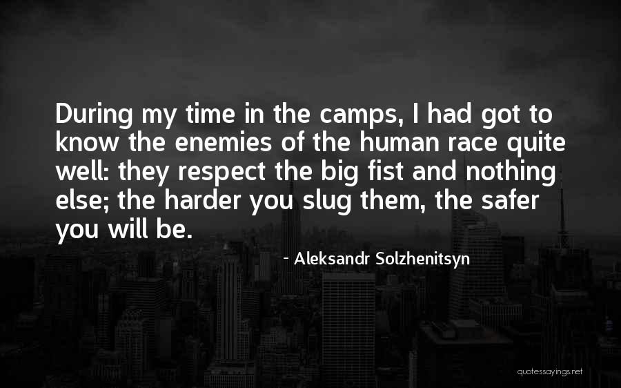 Slugs Quotes By Aleksandr Solzhenitsyn