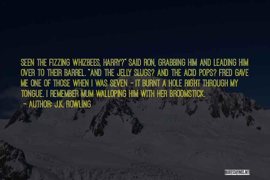 Slugs Quotes By J.K. Rowling