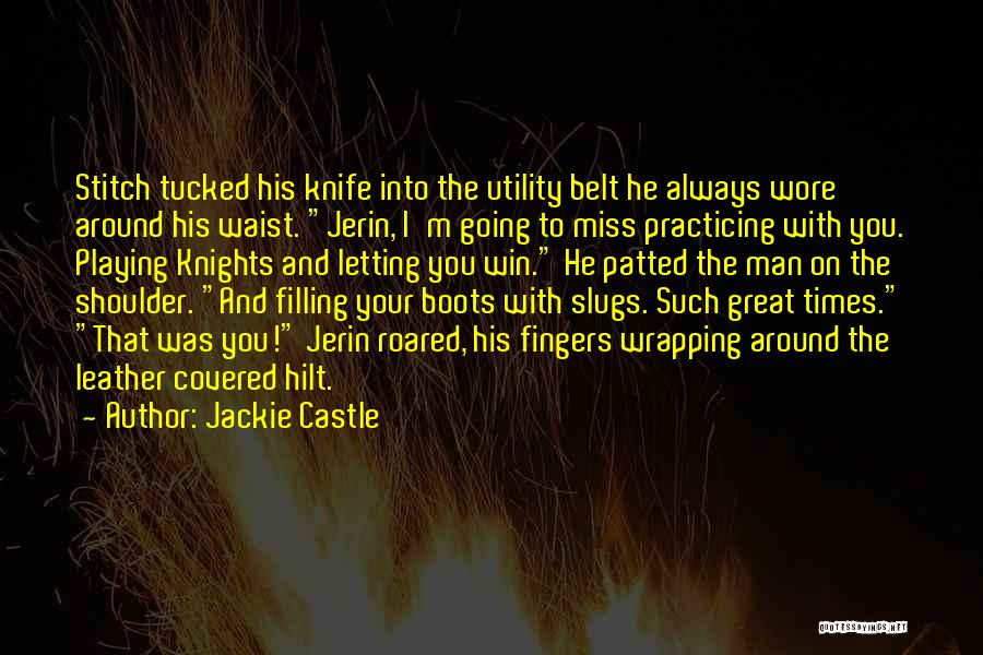 Slugs Quotes By Jackie Castle