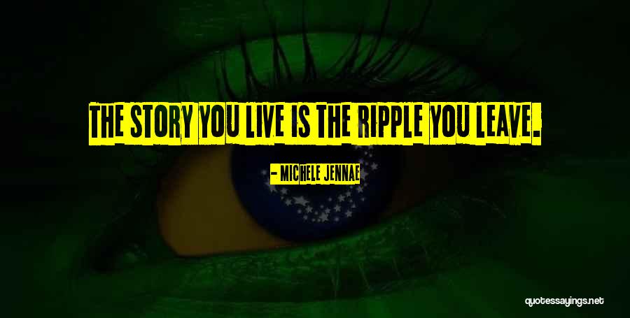 Sluijters Quotes By Michele Jennae Sluijters Quotes By Michele Jennae