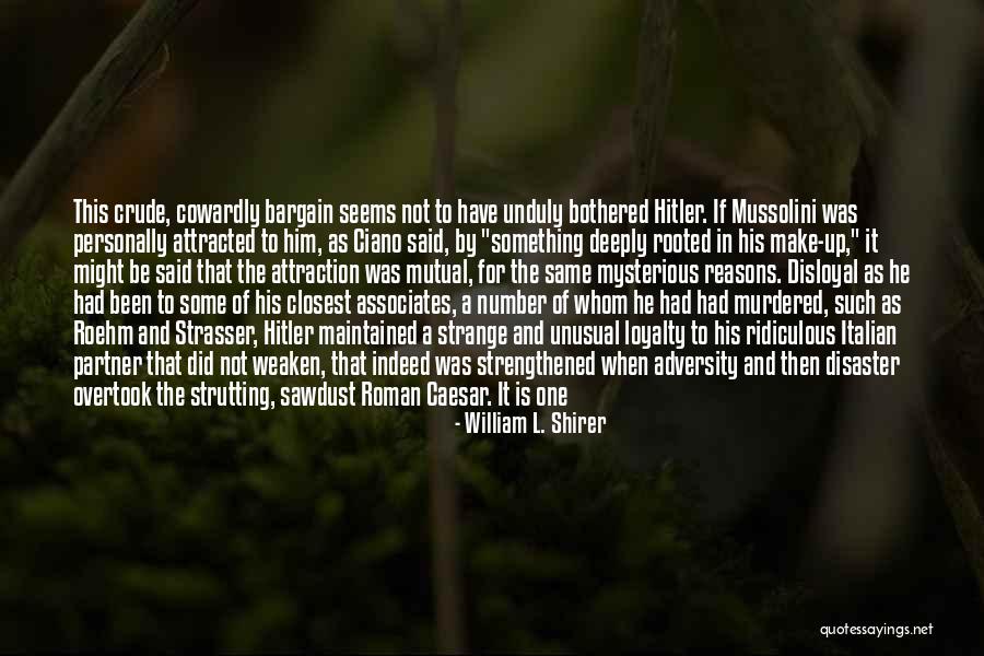 Slujba De Inviere Quotes By William L. Shirer Slujba De Inviere Quotes By William L. Shirer