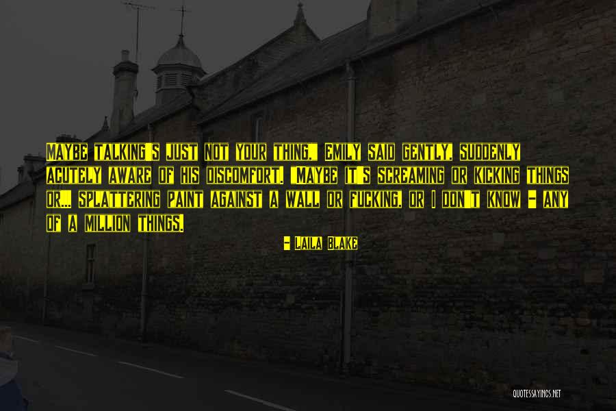 Slujitorii Quotes By Laila Blake Slujitorii Quotes By Laila Blake