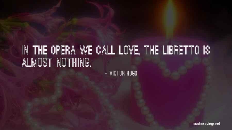 Sluka Horna Quotes By Victor Hugo Sluka Horna Quotes By Victor Hugo