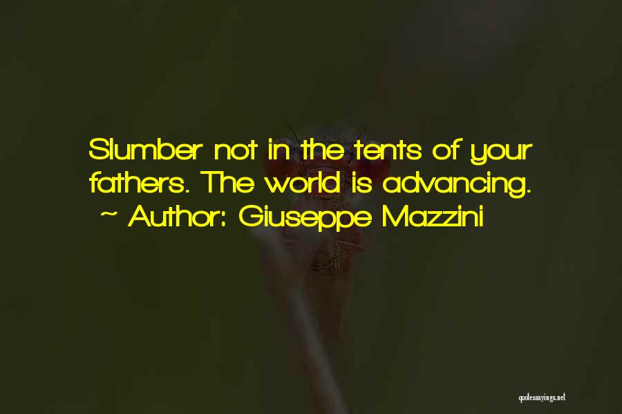 Slumber Quotes By Giuseppe Mazzini