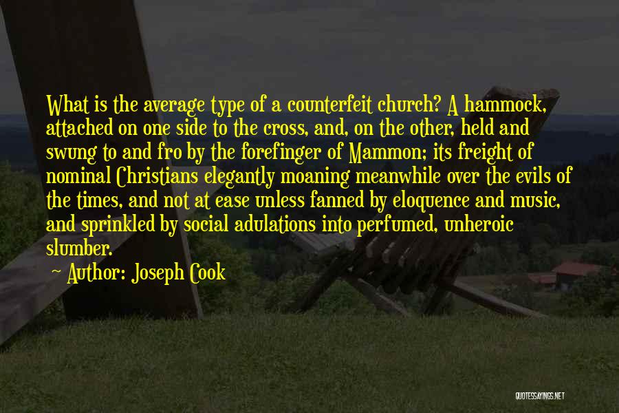 Slumber Quotes By Joseph Cook