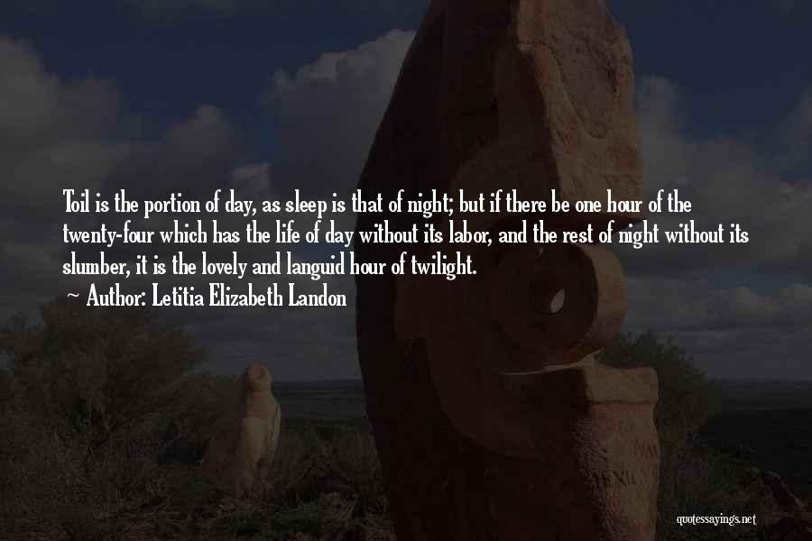 Slumber Quotes By Letitia Elizabeth Landon