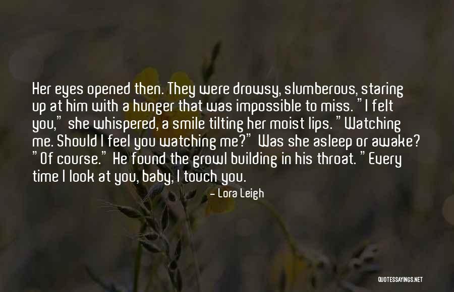Slumberous Quotes By Lora Leigh Slumberous Quotes By Lora Leigh
