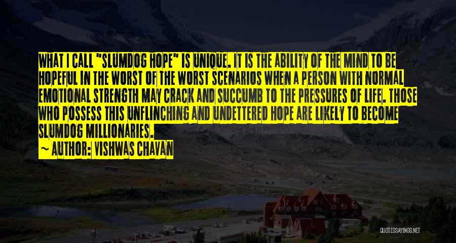 Slumdog Millionaire Inspirational Quotes By Vishwas Chavan