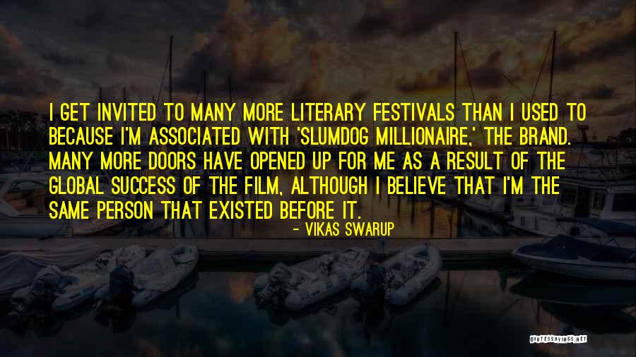 Slumdog Quotes By Vikas Swarup Slumdog Quotes By Vikas Swarup