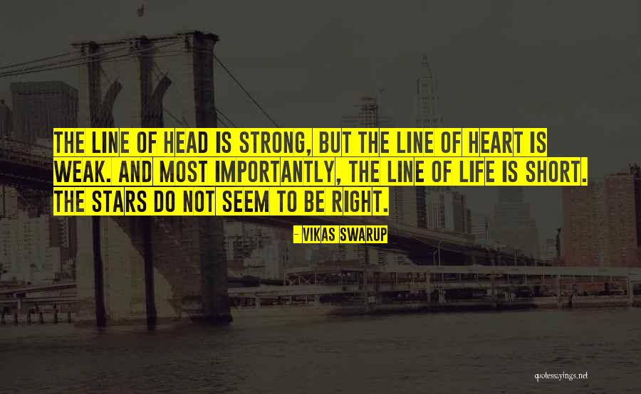 Slumdog Quotes By Vikas Swarup Slumdog Quotes By Vikas Swarup