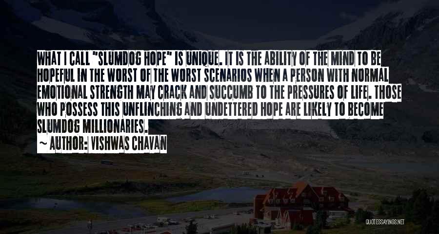 Slumdog Quotes By Vishwas Chavan