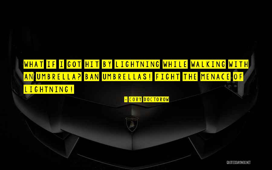 Slumming It Quotes By Cory Doctorow Slumming It Quotes By Cory Doctorow