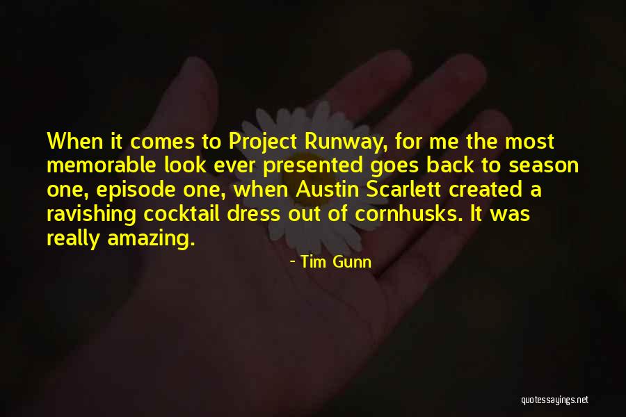 Slumming It Quotes By Tim Gunn Slumming It Quotes By Tim Gunn