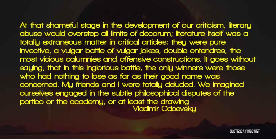 Slumming It Quotes By Vladimir Odoevsky Slumming It Quotes By Vladimir Odoevsky