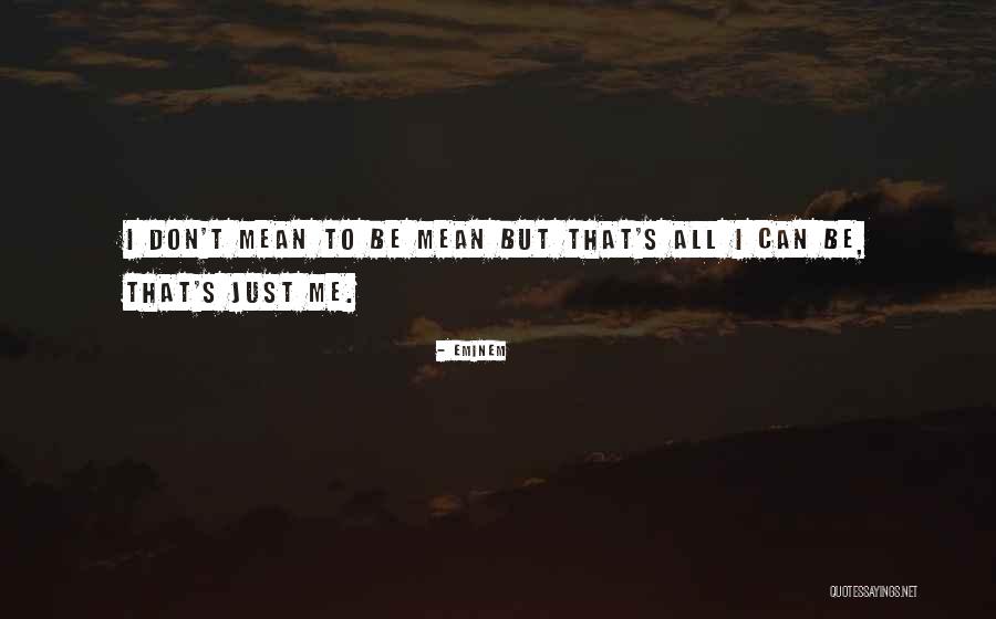 Slummy Boy Quotes By Eminem Slummy Boy Quotes By Eminem