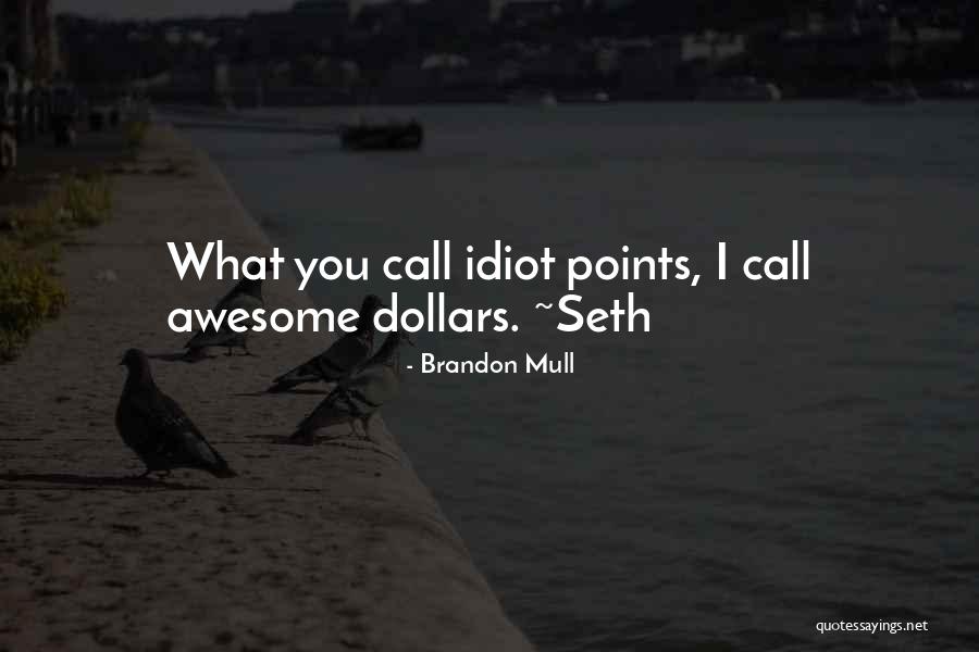 Slummy Building Quotes By Brandon Mull Slummy Building Quotes By Brandon Mull