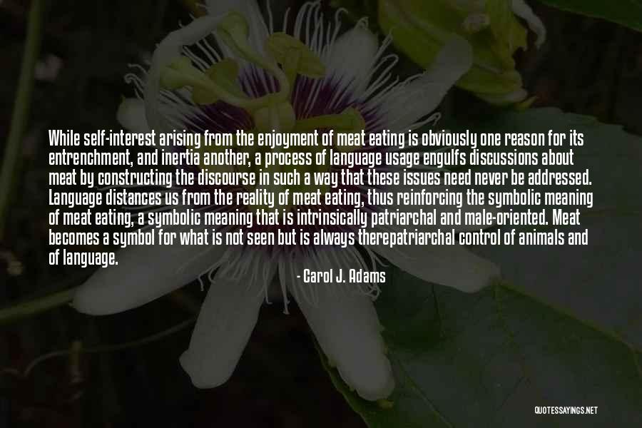 Slurpees Crappie Quotes By Carol J. Adams Slurpees Crappie Quotes By Carol J. Adams