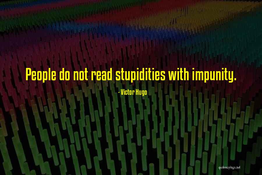 Slurpees Crappie Quotes By Victor Hugo Slurpees Crappie Quotes By Victor Hugo