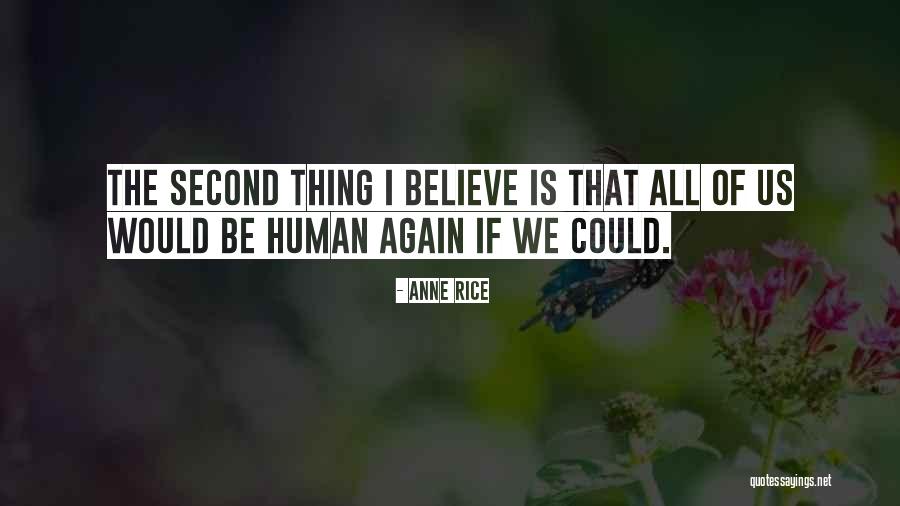 Slurps Up Cedar Quotes By Anne Rice Slurps Up Cedar Quotes By Anne Rice