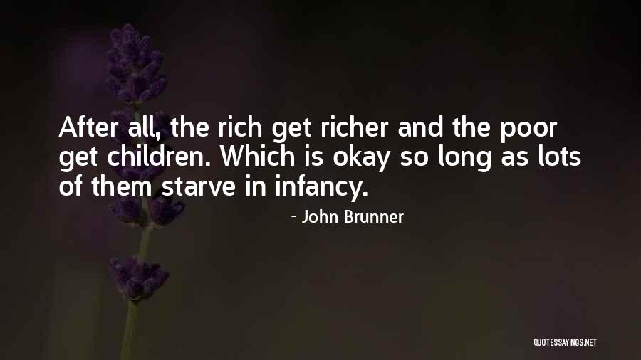 Slusar Art Quotes By John Brunner Slusar Art Quotes By John Brunner