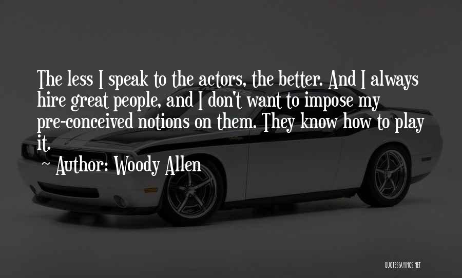 Slushing Garage Quotes By Woody Allen
