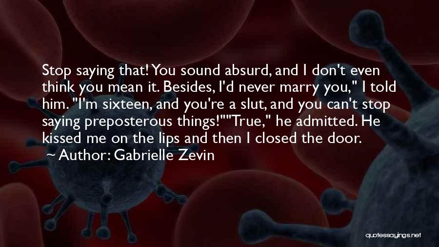 Slut Quotes By Gabrielle Zevin