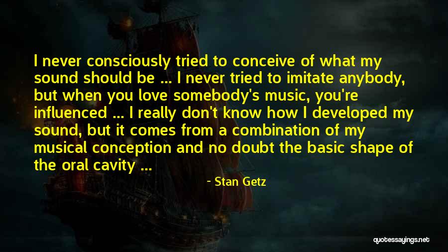 Slutification Quotes By Stan Getz Slutification Quotes By Stan Getz