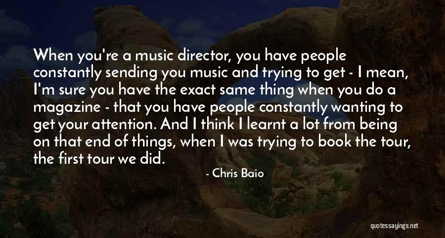 Sluttish Quotes By Chris Baio Sluttish Quotes By Chris Baio