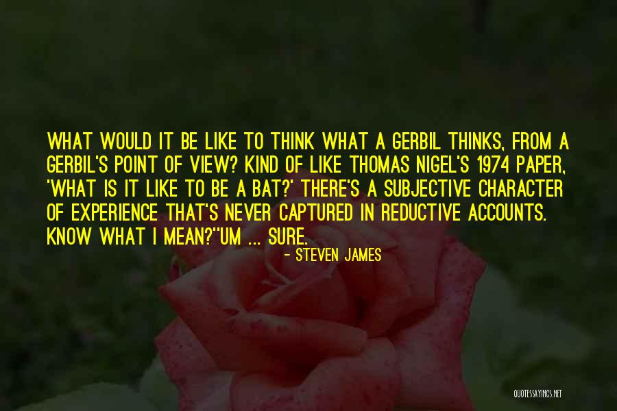 Sluttish Quotes By Steven James Sluttish Quotes By Steven James