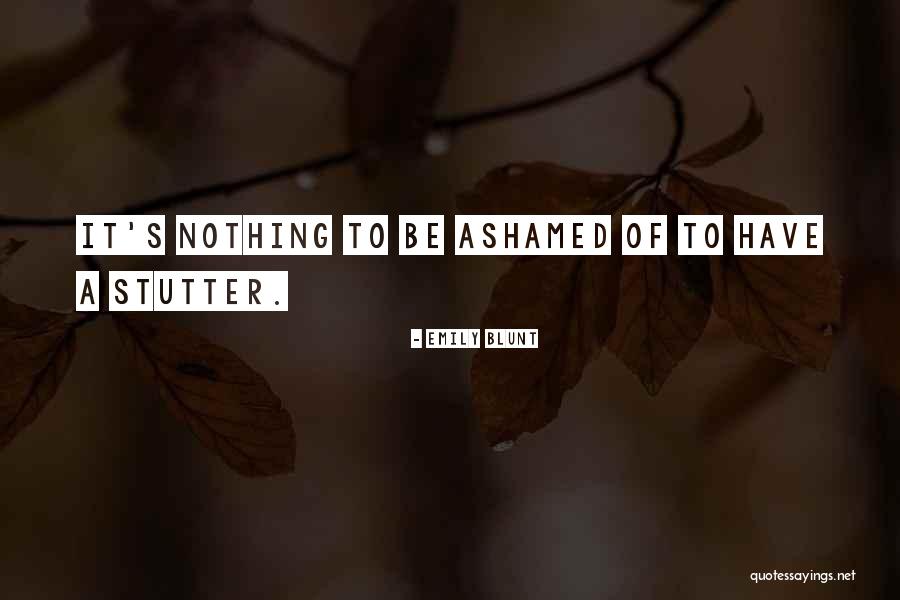 Slutzky Hunter Quotes By Emily Blunt Slutzky Hunter Quotes By Emily Blunt