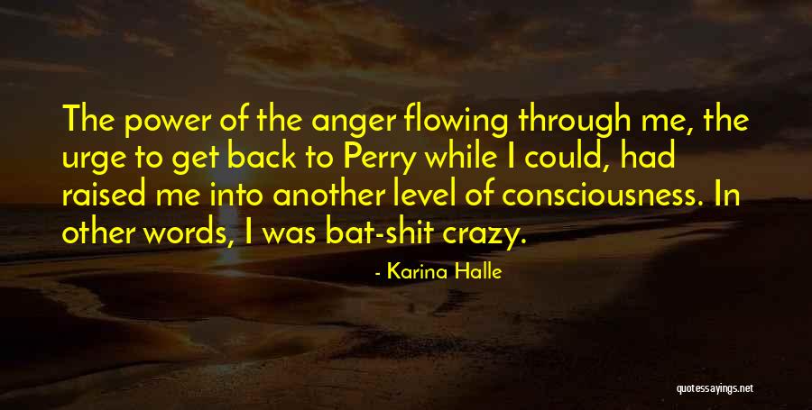 Sluys Pronunciation Quotes By Karina Halle Sluys Pronunciation Quotes By Karina Halle