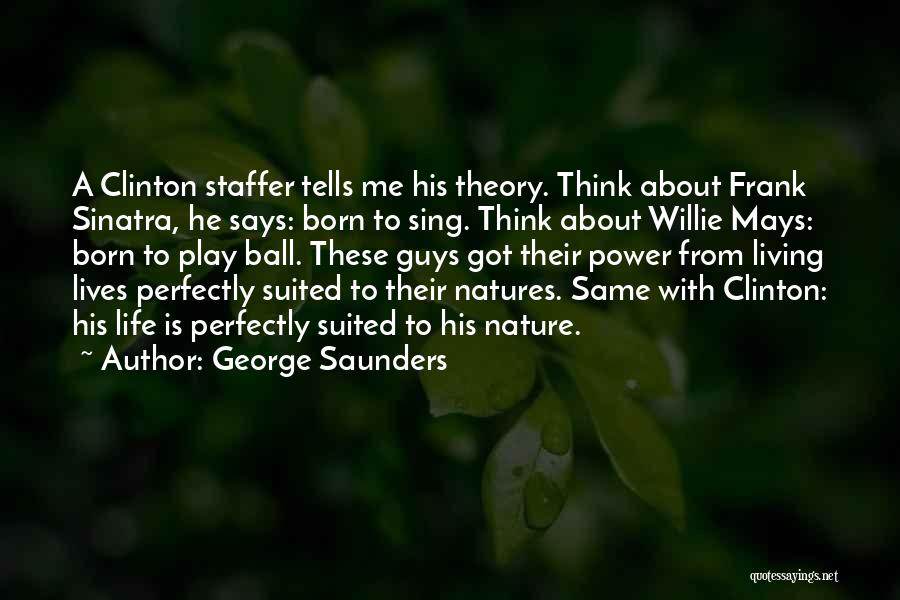 Sly Dimitri Quotes By George Saunders